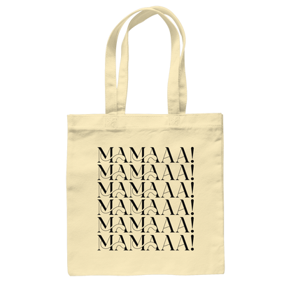 Mamaaa! - Baumwolltasche