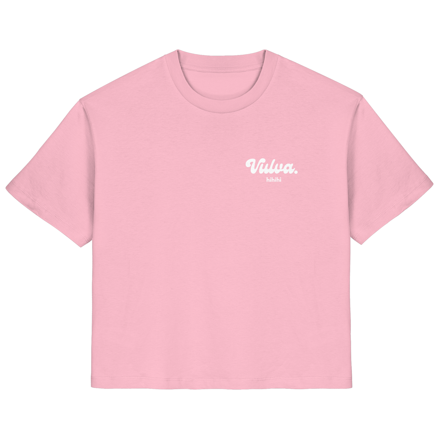 Vulva Hihihi - Basic Shirt