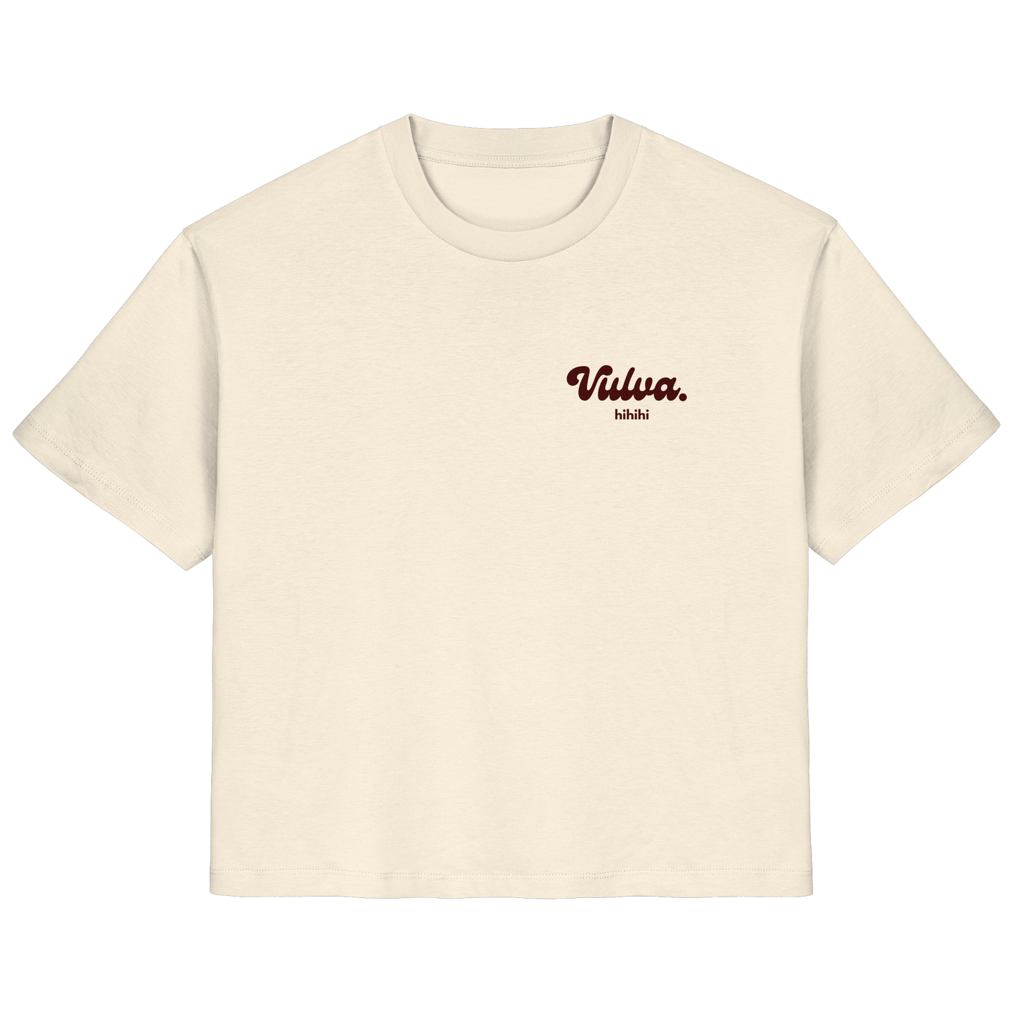 Vulva Hihihi - Basic Shirt