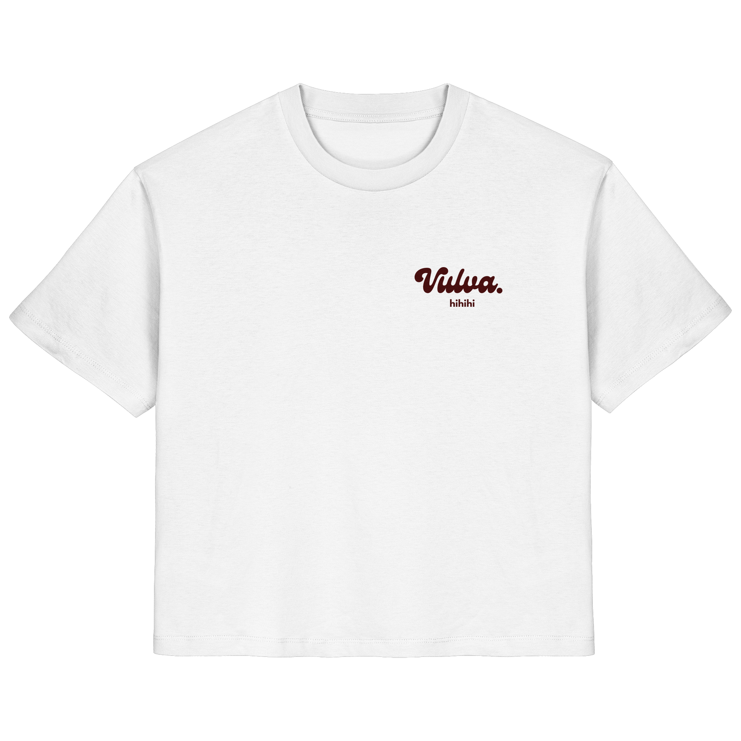 Vulva Hihihi - Basic Shirt